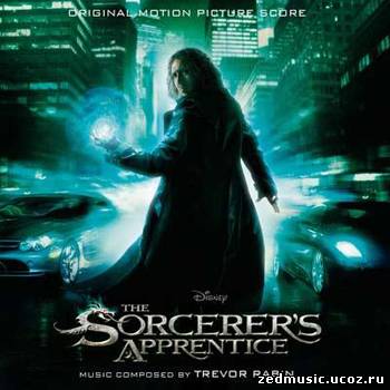 скачать саундтреки к фильму Ученик чародея / The Sorcerer's Apprentice OST(Score) (2010) бесплатно