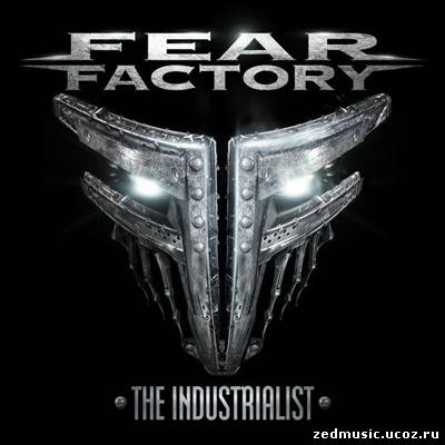 скачать Fear Factory - The Industrialist (2012) бесплатно