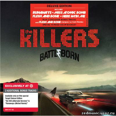 скачать The Killers - Battle Born (Target Deluxe Edition) (2012) бесплатно
