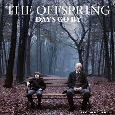 скачать The Offspring - Days Go By (2012) бесплатно