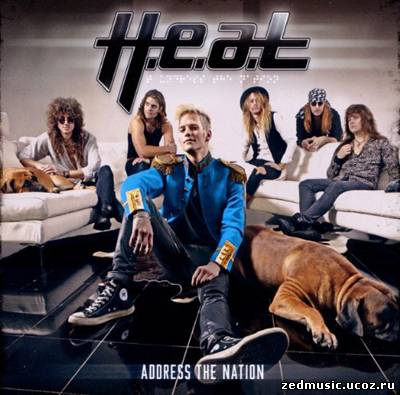 скачать H.E.A.T - Address The Nation (2012) бесплатно