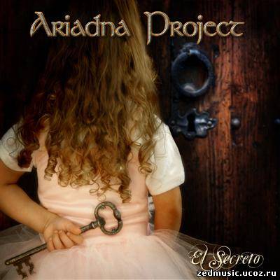 скачать Ariadna Project - El Secreto (2012) бесплатно