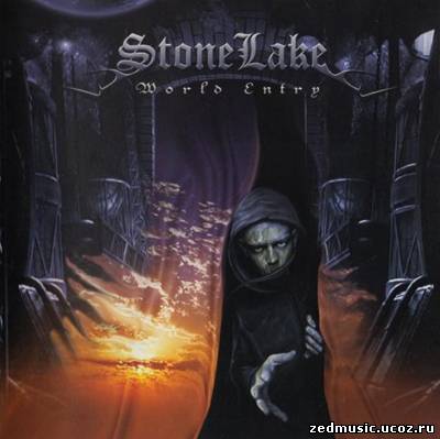скачать StoneLake - World Entry (2007) бесплатно