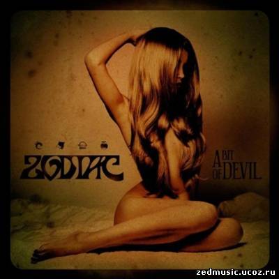 скачать Zodiac - A Bit of Devil (2012) бесплатно