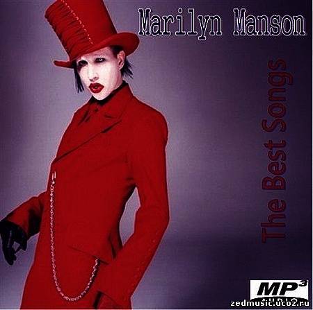 скачать Marilyn Manson - The Best Songs (2013) бесплатно