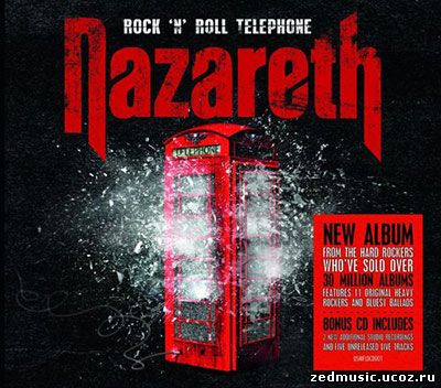 скачать Nazareth - Rock 'n' Roll Telephone (Deluxe Edition) (2014) бесплатно