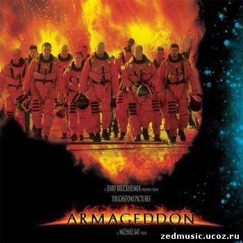 скачать саундтреки к фильму Армагеддон / Armageddon OST (1998) бесплатно