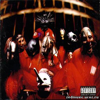 скачать Slipknot - Slipknot (1999) бесплатно