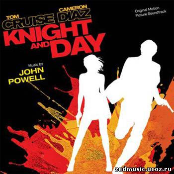 скачать саундтреки к фильму Рыцарь дня / Knight and Day OST (2001) бесплатно