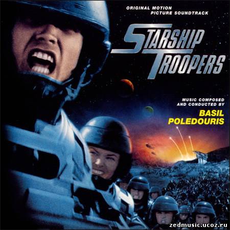 скачать саундтреки к фильму Звездный десант / Original Motion Picture Soundtrack Starship Troopers (1997) бесплатно