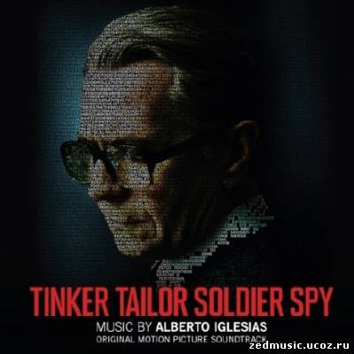 скачать саундтреки к фильму Шпион, выйди вон! / Original Motion Picture Soundtrack Tinker, Tailor, Soldier, Spy (2011) бесплатно