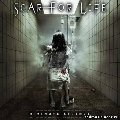 скачать Scar For Life - 3 Minute Silence (2012) бесплатно