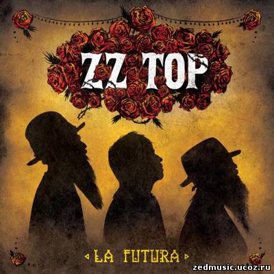 скачать ZZ Top - La Futura (2012) бесплатно