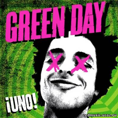 скачать Green Day - ?Uno! (2012) бесплатно