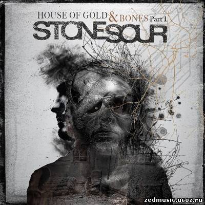 скачать Stone Sour - House of Gold & Bones: Part 1 (Japan Edition) (2012) бесплатно