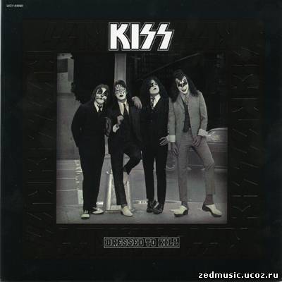 скачать Kiss - Dressed to Kill (1975) бесплатно